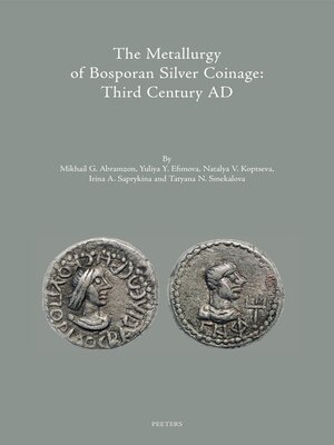 cover image of The Metallurgy of Bosporan Silver Coinage